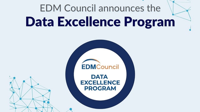 EDM Council Launches Data Excellence Program